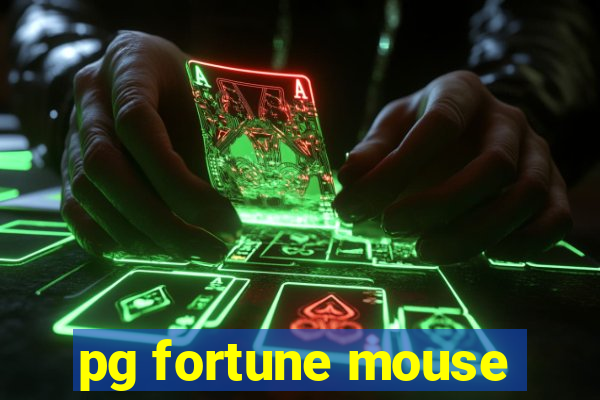 pg fortune mouse